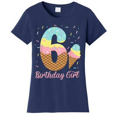 Ice Cream 6th Birthday Party Sweet 6 Years Old Women's T-Shirt