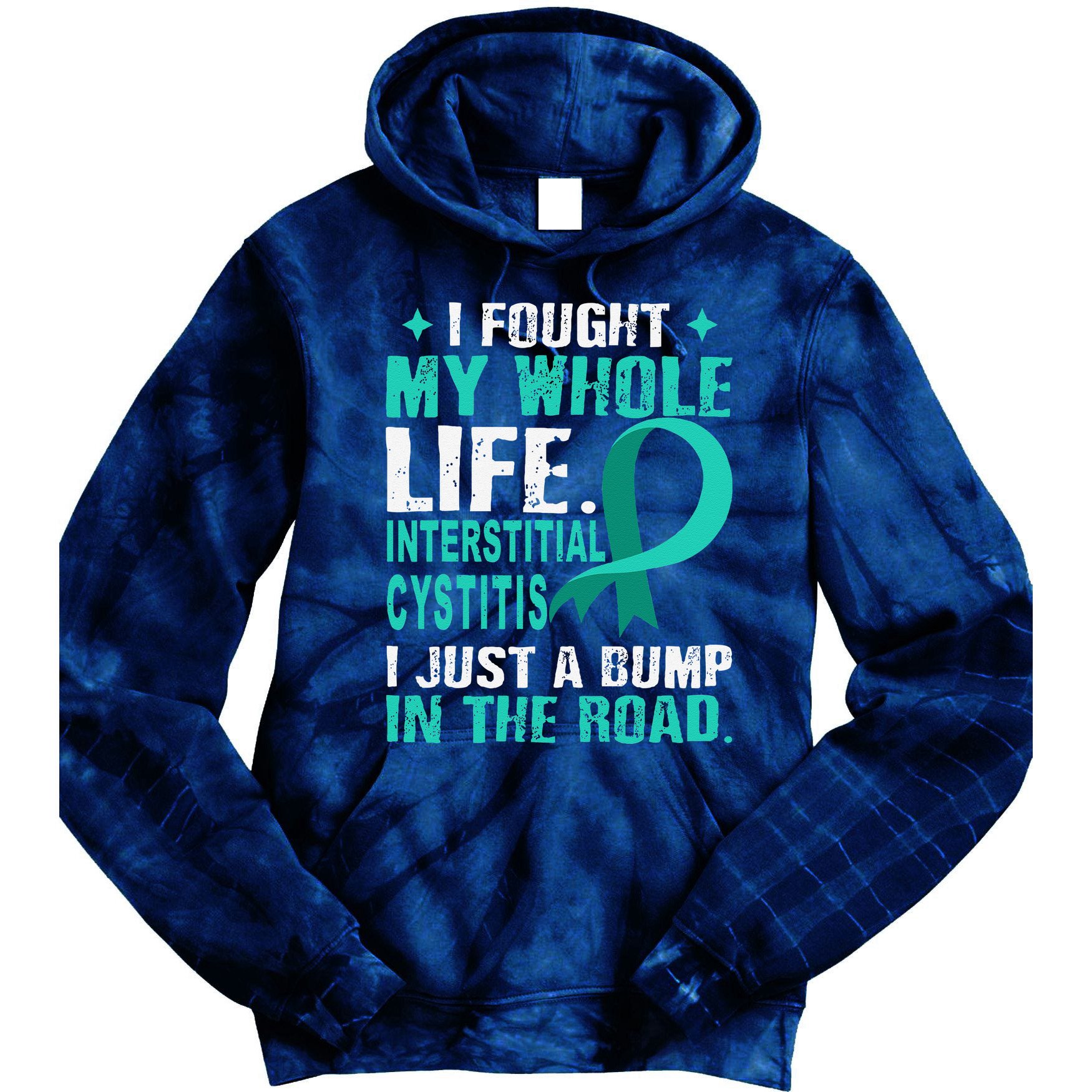 Interstitial Cystitis Awareness Teal Ribbon Support Family Tie Dye Hoodie