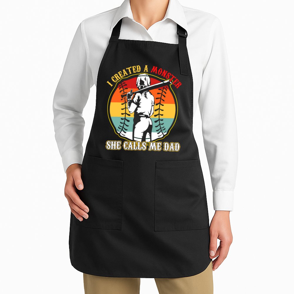 I Created A Monster She Call Me Dad Softball Baseball Lover Apron