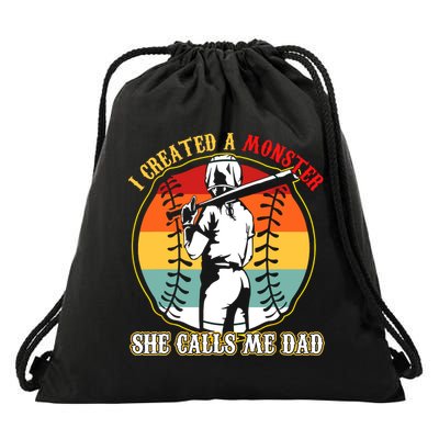 I Created A Monster She Call Me Dad Softball Baseball Lover Drawstring Bag