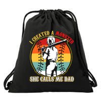 I Created A Monster She Call Me Dad Softball Baseball Lover Drawstring Bag