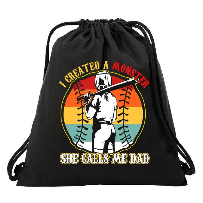 I Created A Monster She Call Me Dad Softball Baseball Lover Drawstring Bag