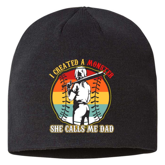 I Created A Monster She Call Me Dad Softball Baseball Lover Sustainable Beanie