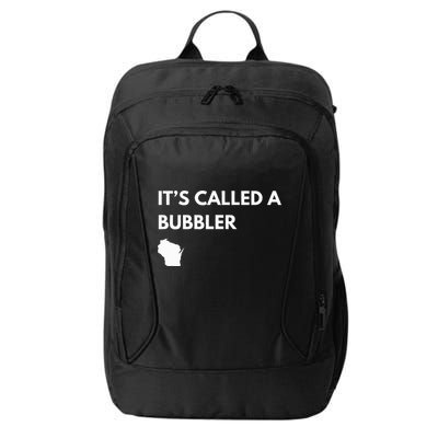ItS Called A Bubbler Wisconsin Pride Design City Backpack