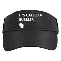 ItS Called A Bubbler Wisconsin Pride Design Adult Drive Performance Visor