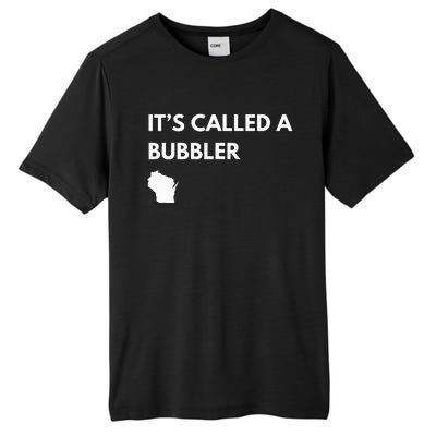 ItS Called A Bubbler Wisconsin Pride Design Tall Fusion ChromaSoft Performance T-Shirt