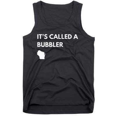 ItS Called A Bubbler Wisconsin Pride Design Tank Top