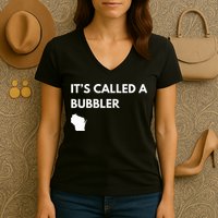 ItS Called A Bubbler Wisconsin Pride Design Women's V-Neck T-Shirt