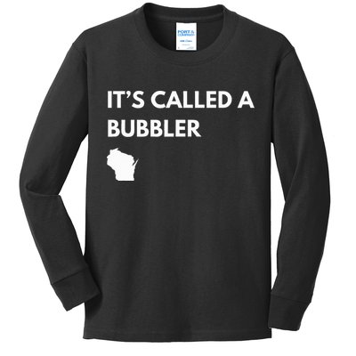 ItS Called A Bubbler Wisconsin Pride Design Kids Long Sleeve Shirt