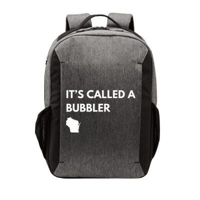 ItS Called A Bubbler Wisconsin Pride Design Vector Backpack