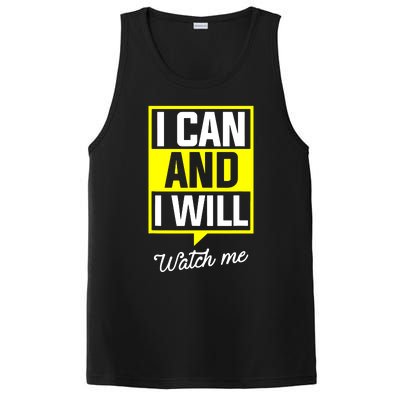 I Can And I Will Watch Me Motivational Inspirational Quote PosiCharge Competitor Tank