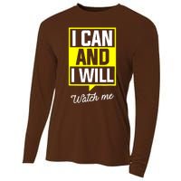 I Can And I Will Watch Me Motivational Inspirational Quote Cooling Performance Long Sleeve Crew