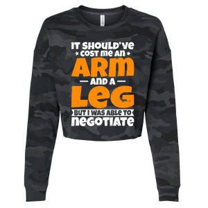 It Cost an Arm and a Leg - Funny Amputation Leg Amputee Cropped Pullover Crew