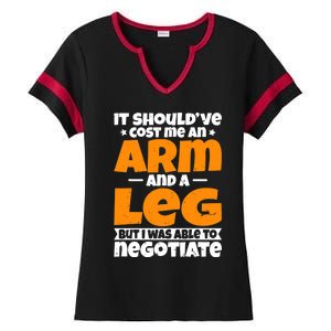 It Cost an Arm and a Leg - Funny Amputation Leg Amputee Ladies Halftime Notch Neck Tee