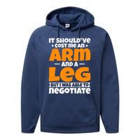 It Cost an Arm and a Leg - Funny Amputation Leg Amputee Performance Fleece Hoodie