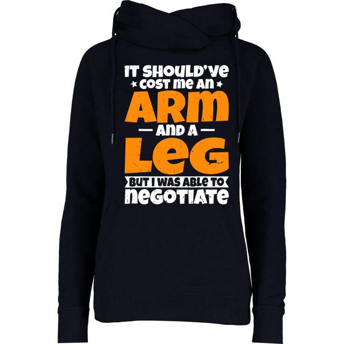 It Cost an Arm and a Leg - Funny Amputation Leg Amputee Womens Funnel Neck Pullover Hood