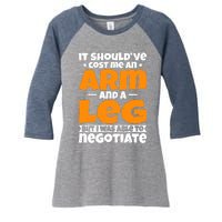 It Cost an Arm and a Leg - Funny Amputation Leg Amputee Women's Tri-Blend 3/4-Sleeve Raglan Shirt