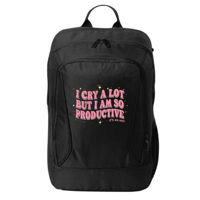 I Cry A Lot But I Am So Productive Its An Art Ttpd Taylor Lover City Backpack