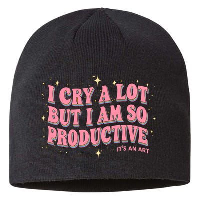 I Cry A Lot But I Am So Productive Its An Art Ttpd Taylor Lover Sustainable Beanie