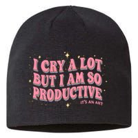 I Cry A Lot But I Am So Productive Its An Art Ttpd Taylor Lover Sustainable Beanie