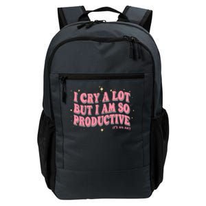 I Cry A Lot But I Am So Productive Its An Art Ttpd Taylor Lover Daily Commute Backpack