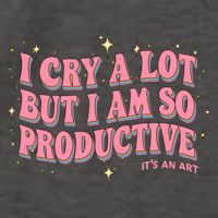 I Cry A Lot But I Am So Productive Its An Art Ttpd Taylor Lover Vector Backpack