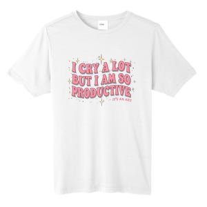 I Cry A Lot But I Am So Productive Its An Art Ttpd Taylor Lover Tall Fusion ChromaSoft Performance T-Shirt