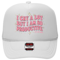 I Cry A Lot But I Am So Productive Its An Art Ttpd Taylor Lover Trucker Hat