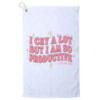 I Cry A Lot But I Am So Productive Its An Art Ttpd Taylor Lover Golf Towel