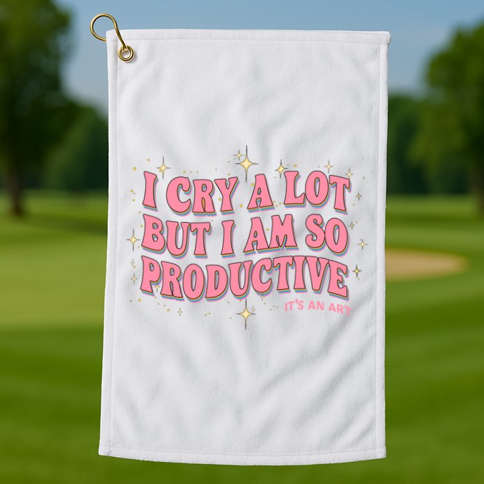 I Cry A Lot But I Am So Productive Its An Art Ttpd Taylor Lover Golf Towel
