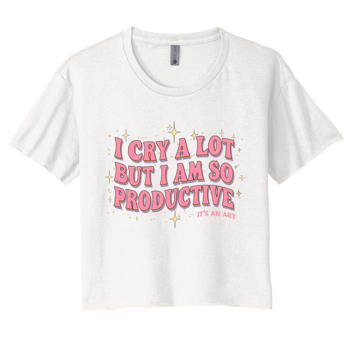 I Cry A Lot But I Am So Productive Its An Art Ttpd Taylor Lover Crop Top