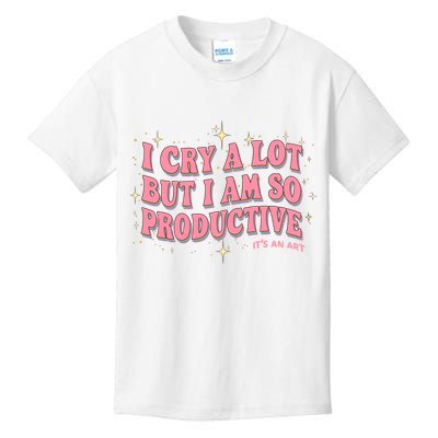 I Cry A Lot But I Am So Productive Its An Art Ttpd Taylor Lover Kids T-Shirt