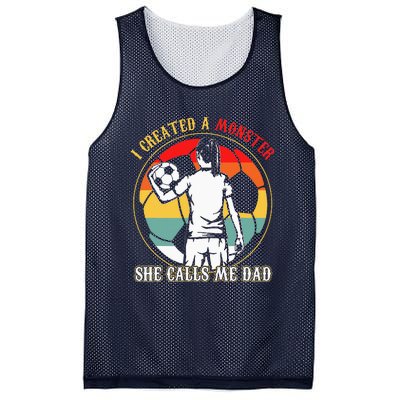 I Created A Monster She Calls Me Dad Soccer FatherS Day Mesh Reversible Basketball Jersey Tank