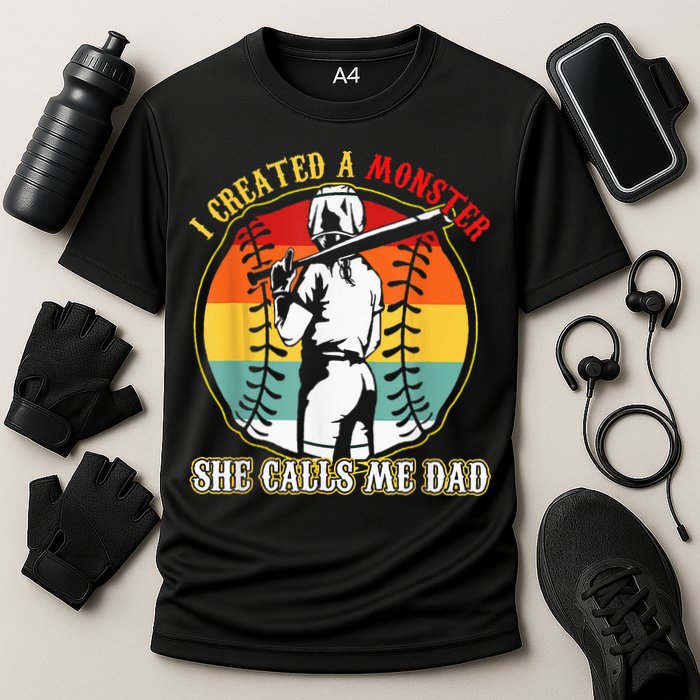 I Created A Monster She Call Me Dad Softball Baseball Lover Cooling Performance Crew T-Shirt