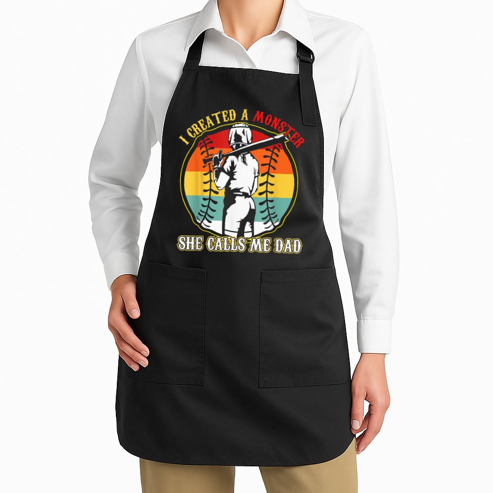 I Created A Monster She Call Me Dad Softball Baseball Lover Apron