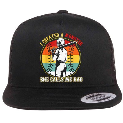 I Created A Monster She Call Me Dad Softball Baseball Lover Flatbill Hat