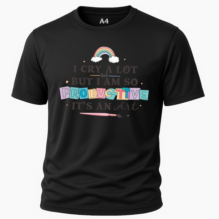 I Cry A Lot I Am So Productive ItS An Art Ttpd Taylor Lover Cooling Performance Crew T-Shirt