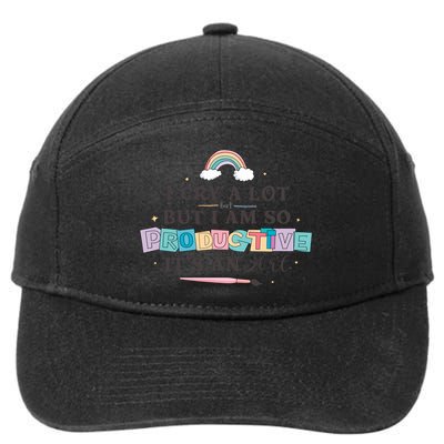 I Cry A Lot I Am So Productive ItS An Art Ttpd Taylor Lover 7-Panel Snapback Hat