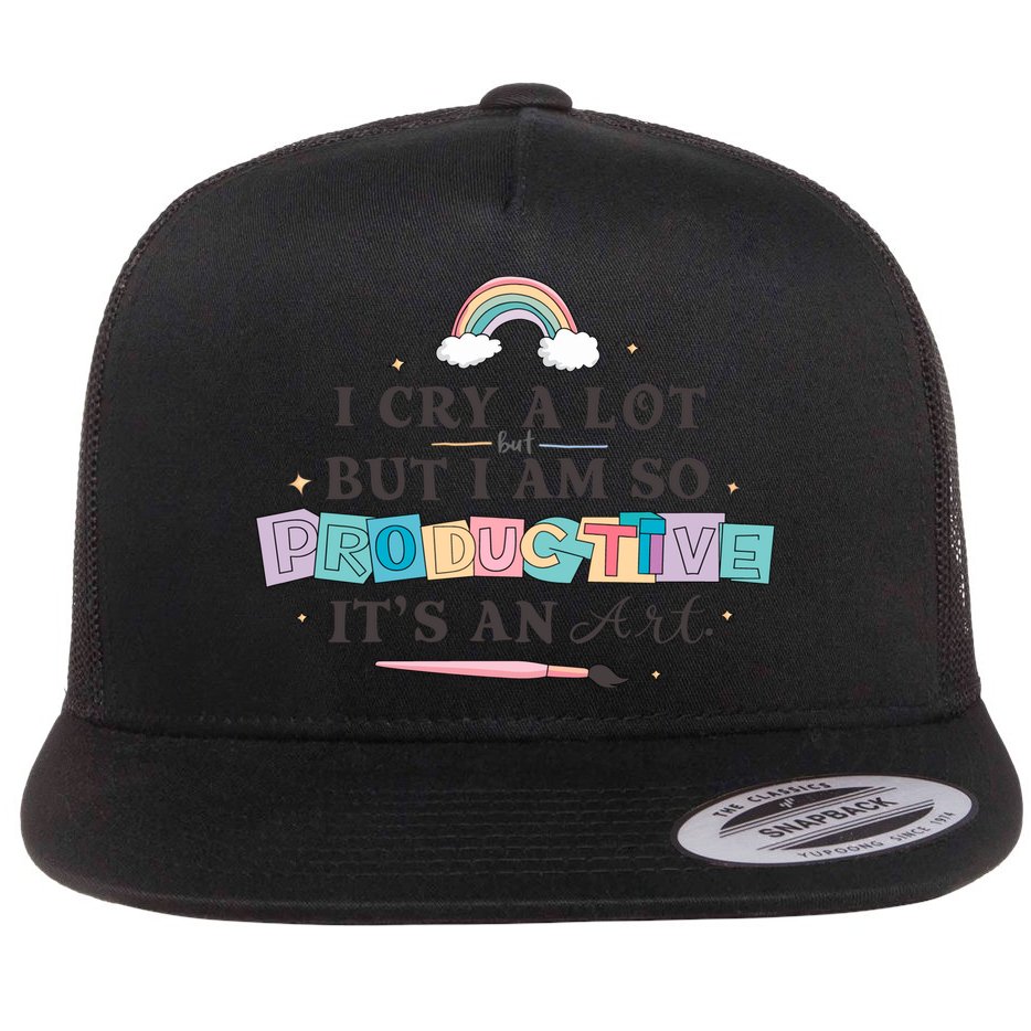 I Cry A Lot I Am So Productive ItS An Art Ttpd Taylor Lover Flat Bill Trucker Hat