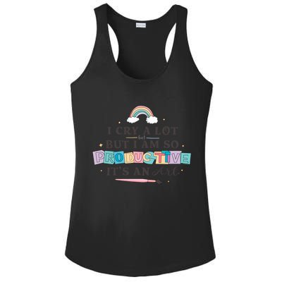 I Cry A Lot I Am So Productive ItS An Art Ttpd Taylor Lover Ladies PosiCharge Competitor Racerback Tank