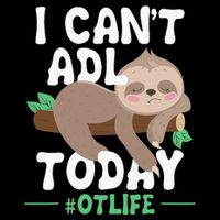I Cant ADL Today Occupational Therapist Therapy Cooling Performance Long Sleeve Crew