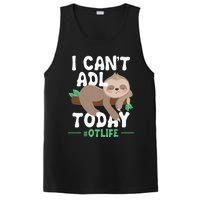 I Cant ADL Today Occupational Therapist Therapy PosiCharge Competitor Tank