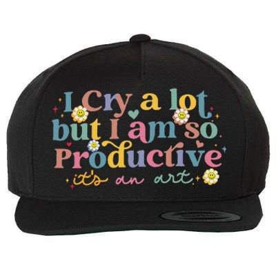 I Cry A Lot Funny But I Am So Productive Wool Snapback Cap