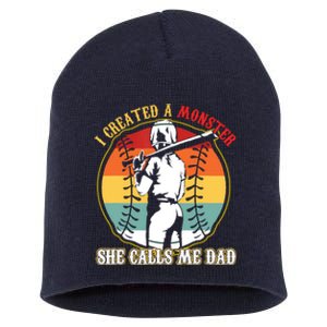 I Created A Monster She Call Me Dad Baseball Softball Dad Short Acrylic Beanie