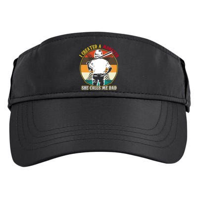I Created A Monster She Calls Me Dad Funny Baseball Adult Drive Performance Visor