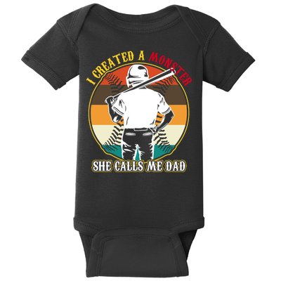 I Created A Monster She Calls Me Dad Funny Baseball Baby Bodysuit