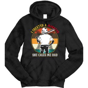 I Created A Monster She Calls Me Dad Funny Baseball Tie Dye Hoodie