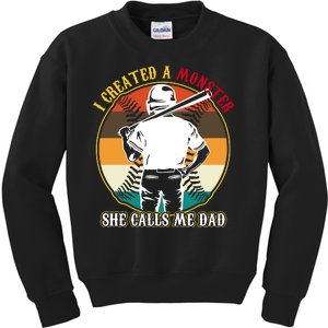 I Created A Monster She Calls Me Dad Funny Baseball Kids Sweatshirt