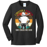 I Created A Monster She Calls Me Dad Funny Baseball Kids Long Sleeve Shirt