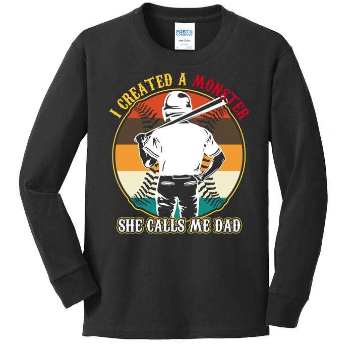 I Created A Monster She Calls Me Dad Funny Baseball Kids Long Sleeve Shirt